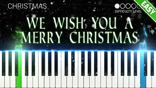We Wish You a Merry Christmas | EASY Piano Tutorial with accompaniment