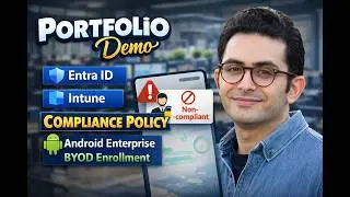 Android Device Enrollment into Microsoft Intune +Compliance Policy