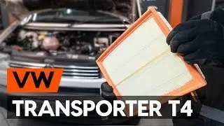 Как да сменим въздушен филтър на VW TRANSPORTER 4 (T4) [ИНСТРУКЦИЯ AUTODOC]
