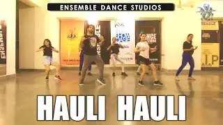 Hauli Hauli Dance | ENSEMBLE DANCE STUDIOS | Ajay Devgn | Rakul Preet Singh | ROHISHA CHOREOGRAPHY