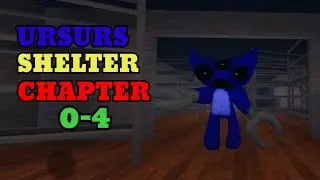 URSURS SHELTER CHAPTER 0-4 (REVAMPED)