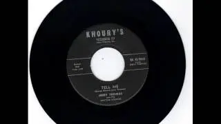 JERRY THOMAS -  BABY PLEASE = TELL ME -  KHOURYS KH708