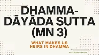 Vesak Poya: What makes us heirs in Dhamma - Dhammadayada Sutta (livestream)
