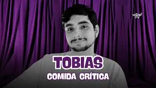 Tobias  - Comida Crítica