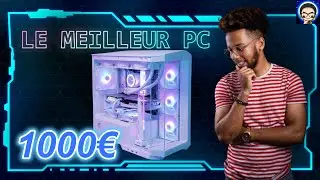 Le meilleur PC GAMER à 1000€