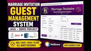Marriage Invitation Guest Management System | Java + DBMS Project in NetBeans