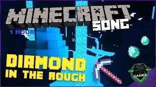 MINECRAFT SONG (Diamond In The Rough) LYRIC VIDEO - DAGames (Ft. SquigglyDigg) (1 Hour)