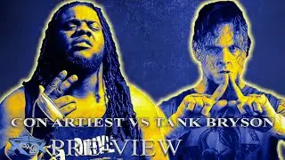 PWP Live's 20th Anniversary Pre-View Part 5: Con Artiest vs Tank Bryson