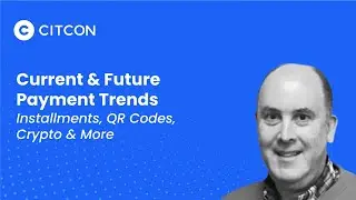 QR Payments, Installments, Crypto & More - Current & Future Payment Trends