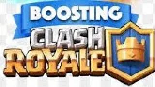 Clash Royale- Giveaway of a boost.