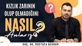 Kızlık Zarının Olup Olmadığını Nasıl Anlarız? I Doç. Dr. Mustafa Behram