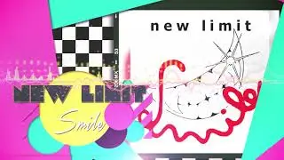 New limit - Smile