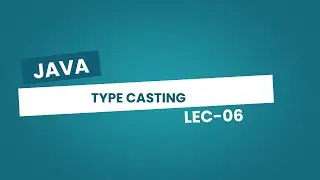 Type Casting in Java | Implicit & Explicit Conversion Explained       