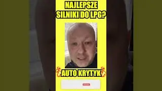 NAJLEPSZE SILNIKI DO GAZU LPG?