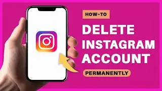 Permanently Delete Your Instagram Account (Quick & Easy Guide)
