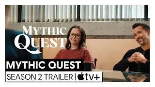 Mythic Quest — Season 2 Trailer | Apple TV+