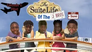 The Suite Life of The J Bros - Episode 1: Pilot
