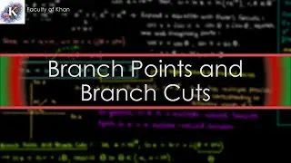 Introducing Branch Points and Branch Cuts | Complex Variables