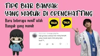 MAU OPENCHATTING BANYAK YANG MASUK?? BEGINI TIPSNYA