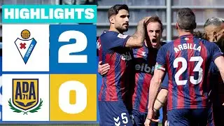Highlights SD Eibar vs AD Alcorcón (2-0)