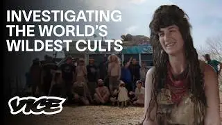 The World's Most Extreme Cults | VICE Marathon