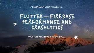 Flutter Firebase Performance and Crashlytics | Using Crashlytics in Flutter for errors 
