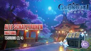 Genshin Impact | Alle Schatztruhen in Inazuma | Tsurumi, Teil 2