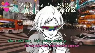 Ashnikko - Fuck me in Shibuya [Vietsub + Lyrics] Ashnikko Vietnam #bossyvomit (SASS PANCAKE month)