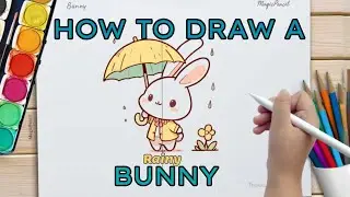 How To Draw A Rainy Bunny Holding An Umbrella