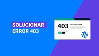 How to Fix ERROR 403 in WordPress