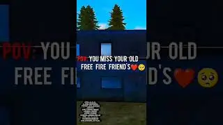 missing my old freefire freinds  🥲🥺 #shorts #short #youtubeshorts #viral
