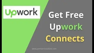 #4 | How can I get free connects on Upwork | What is Upwork free connects policy 2021 | Upwork guide