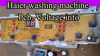 Haier washing machine pcb board power supply voltage info 