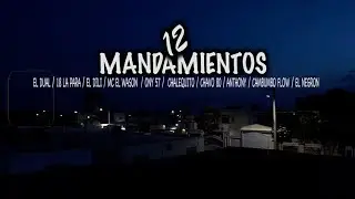 12 Mandamiento Varios Artistas Ony 57 - MC El Wason - Cambumbo Flow Varios Más