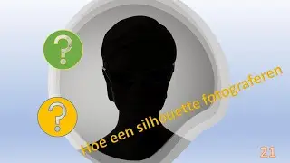 21| Hoe een Silhouette fotograferen BTS