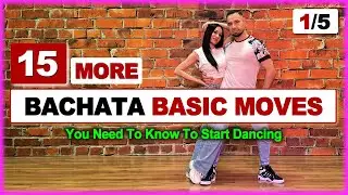 🕺💃  Dance Like a Pro: 15 Must-Know Intermediate BACHATA MOVES | PART 1/5 🎥✨