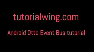 tutorialwing otto event bus tutorial output