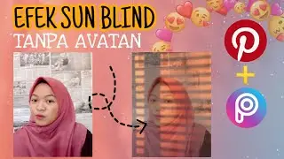 ✨CARA EDIT EFEK SUN BLINDS ✨| TANPA APLIKASI AVATAN * FOR ANDROID 😍✨🌈