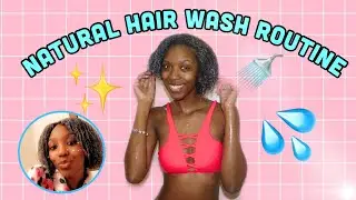 My Natural Hair Wash Routine 💦 | Heat Damaged Hair