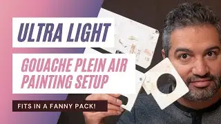 ULTRA LIGHT Ultra Portable Gouache Plein Air Painting Setup - Fits In A Fanny Pack!