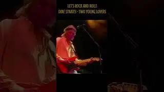 Let's Rock and Roll - Dire Straits