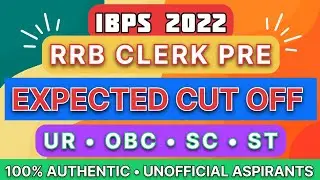 IBPS RRB CLERK PRE 2022 EXPECTED CUTOFF ANALYSIS || CATEGORY WISE  CUTOFF ANALYSIS || #ibps#ibps_pre