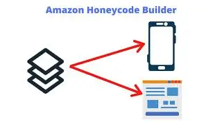 2.3 Amazon Honeycode Builder