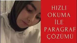 Hızlı okuma teknikleri ile yks paragraf soru çözümü