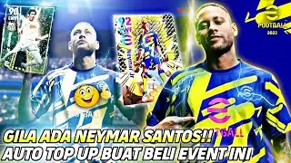 GILA ADA NEYMAR SANTOS!! AUTO TOP UP!! OFFICIAL TRAILER DREAM TEAM EFOTBALL 2022 MOBILE!!