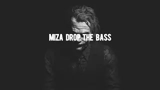 Miza Drop The Bass(no copyright music)