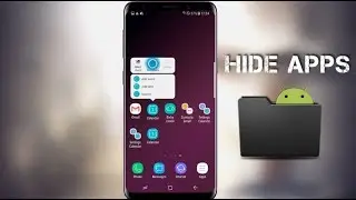 How to Hide Apps in Samsung Phone (without any Software)