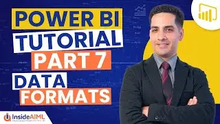 Data Formats - Date, Numbers, Text | Transform & Shape Data | Power BI For Beginners Part 7