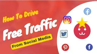 How to Use Social Media to Drive Traffic to Your Blog or Website