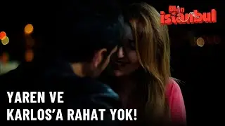 Karlos, Yaren'i Öptü! - Ulan İstanbul Özel Klip